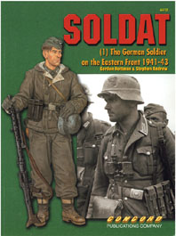 6512 Soldat (1) German Soldiers on the Eastern Front 1941-43 