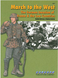 6517 March to the West - The German Invasion of France & the Low Countries 