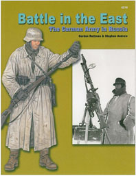 6519 Battle in the East: The German Army in Russia 