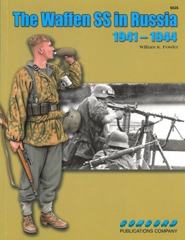 6535 The Waffen SS in Russia 1941-44 