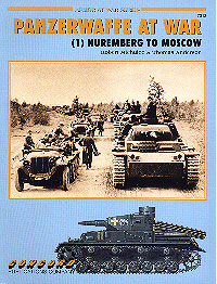 7013 Panzerwaffe at War (1): Nuremberg to Moscow 