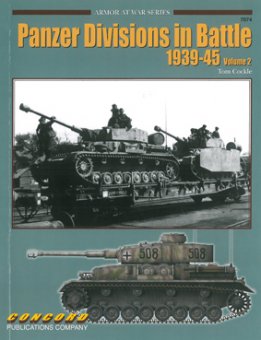 7074 Panzer-Divisions In Battle 1939-45 Vol. 2 