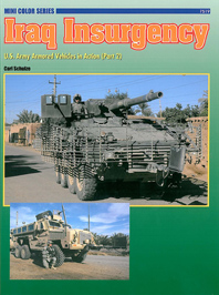 7519 Iraqi Insurgency: US Army Vehicles in Action Vol. 2 