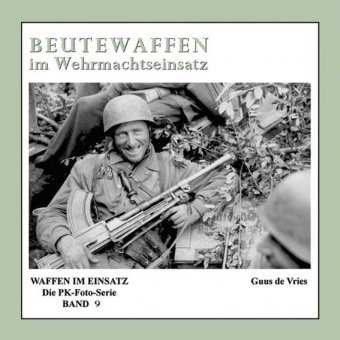 Beutewaffen im Wehrmachtseinsatz 