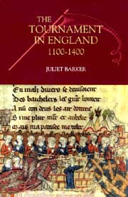 The Tournament in England 1100-1400 