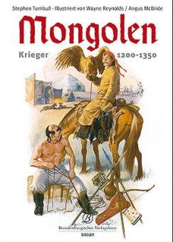 Mongolen Krieger 1200 - 1350 
