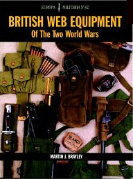 British Web Equipment of the two World Wars 