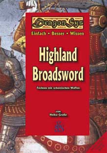 Highland Broadsword: Fechten mit schottischen Waffen 