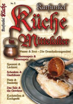 Karfunkel Küche im Mittelalter 1 