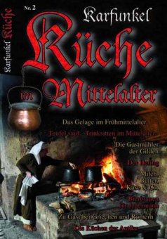Karfunkel Küche im Mittelalter 2 