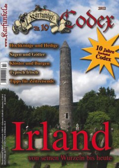 Karfunkel Codex Nr. 10 "Irland – von seinen Wurzeln bis heute" 