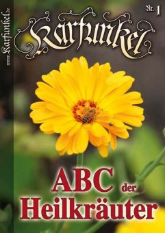 Karfunkel - Special 2014: ABC der Heilkräuter 