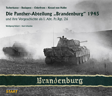 Die Panther-Abteilung Brandenburg 1945 