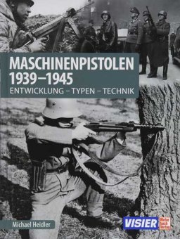 Maschinenpistolen 1939 - 45 