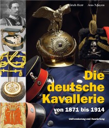 Die deutsche Kavallerie 1871-1914 