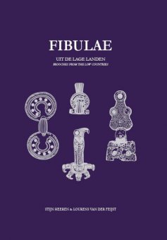 Fibulae - Uit de Lage Landen / Brooches from the Low Countries 