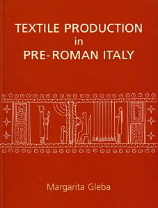 Textile Production in Pre-Roman Italy 