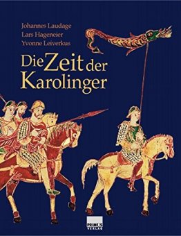 Die Zeit der Karolinger 