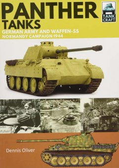 Panther Tanks - German Army and Waffen-SS Normandy 1944 