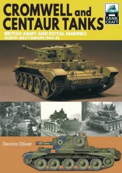 Cromwell & Centaur Tanks 