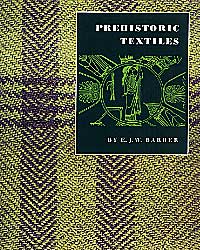 Prehistoric Textiles 
