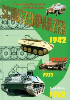 Schützenpanzer 1942-1962 