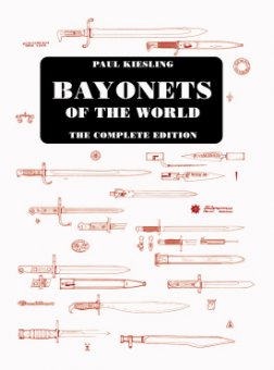 Bayonets of the World - The Complete Edition 