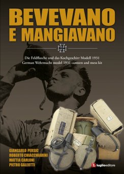 Bevevano e mangiavano  German Wehrmacht model 1931 canteen and mess kit 