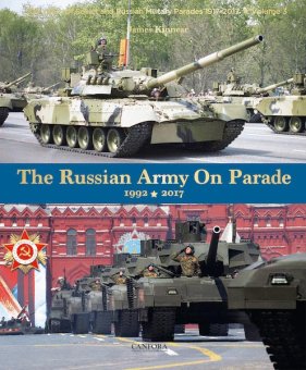 The Russian Army on Parade 1992-2017 