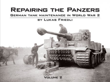 Repairing the Panzers - Volume 2 