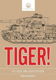 Tiger ! A British View 