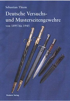 Deutsche Versuchs- und Musterseitengewehr 