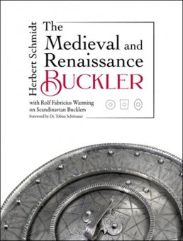 The Medieval and Renaissance Buckler 