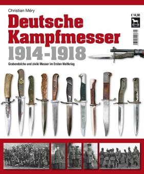 Deutsche Kampfmesser 1914-1918 